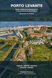 PORTO LEVANTE: Guida turistico-naturalistica e cicloturistica multilingue – Delta del Po Veneto