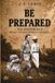 BE Libri GmbH BE PREPARED: 886 Days — The Walk from Caracas to Washington Paperback