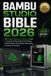 BAMBU STUDIO BIBLE 2026: The Complete Beginner-to-Advanced Guide to Precision Slicing, Multi-Color Printing, AMS Workflows, Print Quality Optimization, and Faster 3D Printing