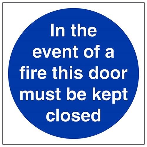 V Safety VSafety In The Event Of Fire Deze deur moet gesloten worden - 150mm x 150mm - 1mm Rigid Plastic