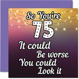 Leuke Look It 75e Verjaardagskaart voor Mannen en Vrouwen