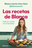 Las Debolsillo Las recetas de Blanca Paperback