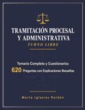 Tramitación Procesal y Administrativa, Turno Libre: Temario Completo y Cuestionarios: 620 Preguntas con Explicaciones Resueltas