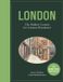 London: Frances Lincoln London: The Hidden Corners For Curious Wanderers