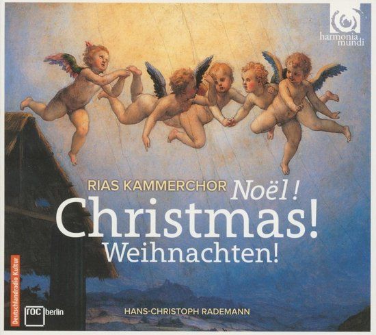 PIAS Nederland Harmonia Mundi RIAS Kammerchor, Hans-Christoph Rademann - Noël! Christmas! Weihnachten! (CD)