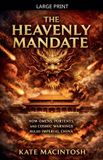The Libri GmbH The Heavenly Mandate: How Omens, Portents, and Cosmic Warnings Ruled Imperial China Paperback