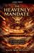 The Libri GmbH The Heavenly Mandate: How Omens, Portents, and Cosmic Warnings Ruled Imperial China Paperback