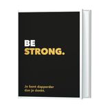 Be Lantaarn Publishers Be strong