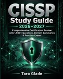 Guide d'étude CISSP 2026–2027 : Révision complète de la certification avec plus de 1 500 questions, résumés de domaine et examens pratiques