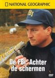 Dutch Film Works National Geographic - FBI Achter De Schermen (DVD)