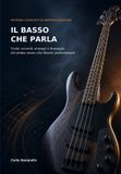 Il Libri GmbH Il Basso che Parla: Scale, accordi, arpeggi e fraseggio dal primo suono alla libertà professionale: 6