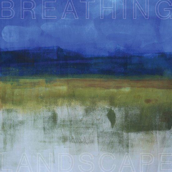 Breathing Leslee Smucker - Breathing Landscape (LP) (Limited Edition)