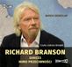 Richard Branson : Succès malgré l'adversité