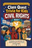 Class Quest Civil Rights Trivia for Kids