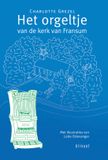 Blinuet Palmslag Het orgeltje van de kerk van Fransum