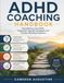 ADHD Coaching Handbook