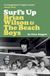 Surf's Up: Brian Wilson and The Beach Boys