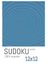 SUDOKU Puzzle Book 12x12: Sudoku Puzzles Pocket Size 12x12! | Calm the Mind, Relax, and Focus | 5x8 Inches, 110 pages | 100+ puzzles | Solutions Included