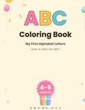 English Alphabet Coloring: Fun ABC Coloring Pages for Toddlers, Preschoolers, and Kindergarten Learn Letters A to Z with Vocabulary Words