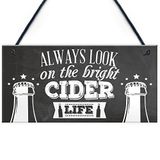 RED OCEAN Bright Cider Life Bar Pub Man Grot Alcohol Grappige Nieuwigheid Plaque Opknoping Teken Vriendschap Gift