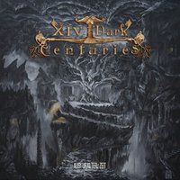 XIV Dark Centuries Aus Uralter Zeit (Digi)