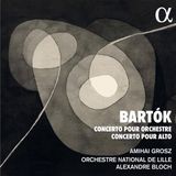 Concerto Alpha Bartok: Concerto Pour Orchestre | Concerto Pour Alto (CD)