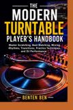 THE Libri GmbH The Modern Turntable Player's Handbook
