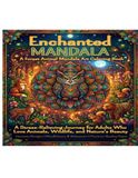 Enchanted Mandala: A forest animal mandala art coloring book