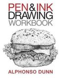 Pen Bol Pen and Ink Drawing Workbook