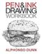 Pen Bol Pen and Ink Drawing Workbook