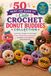 50 Cute Crochet Donut Buddies Collection