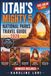 UTAH'S MIGHTY 5 NATIONAL PARKS TRAVEL GUIDE 2026