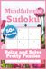 Mindfulness Sudoku: A Relaxing Sudoku Puzzle Book for Women — Improve Focus & Reduce Stress with Calming, Mindful Puzzles (Varied Difficulty)