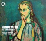 Marienleben/la Alpha Classics Juliane Banse, Martin Helmchen - Hindemith: Das Marienleben (CD)