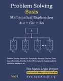 Problem Independently Published Problem Solving Basis Mathematical Explanation Vol. I