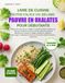 LIVRE DE CUISINE SUPER FACILE DU RÉGIME PAUVRE EN OXALATES POUR DÉBUTANTS