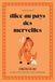 Alice au pays des merveilles. French B1: Alice’s Adventures in Wonderland — French Graded Reader (B1) with dictionary, exercises & flashcards