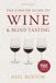 The Concise Guide to Wine and Blind Tasting