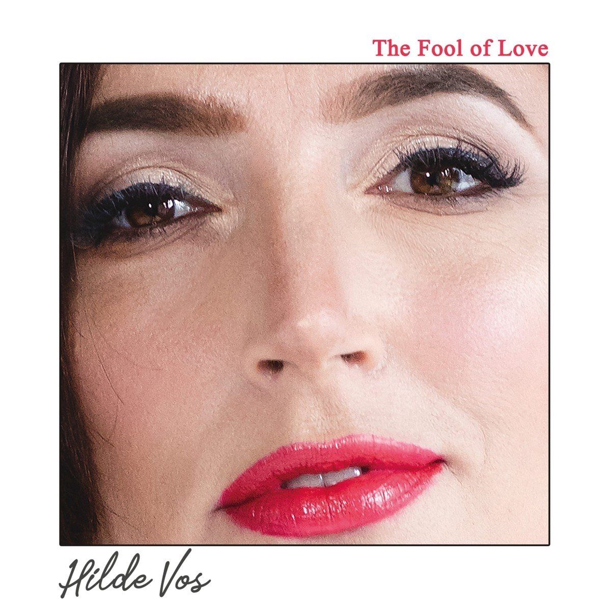 Coast2Coast Hilde Vos - The Fool Of Love (CD)