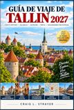 Guía Tallin Travel Guide 2027