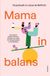Houtekiet Mama in balans