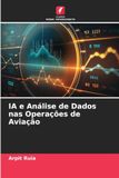 IA e Análise de Dados nas Operações de Aviação