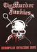 xplace Murder Junkies European Invasion 2005 (DVD)