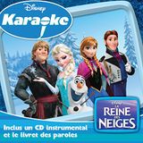 La Disney Karaoke Series: La Reine Des Neiges CD