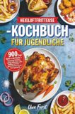 Bookmundo Heißluftfritteuse-Kochbuch für Jugendliche