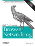 High O'Reilly Media High Performance Browser Networking