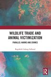 Wildlife Routledge Wildlife Trade and Animal Victimization Paperback