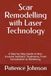 Scar Laser Scar Remodelling: A Step-by-Step Guide to Non-Invasive Aesthetic Treatments