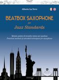 Beatbox Saxophone for Jazz Standards