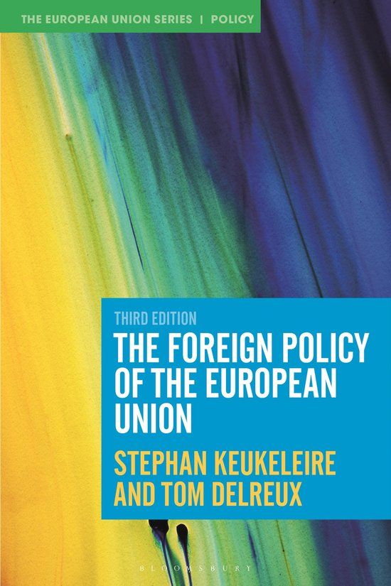 Bloomsbury Academic The Foreign Policy of the European Union - 3rd Edition - Paperback